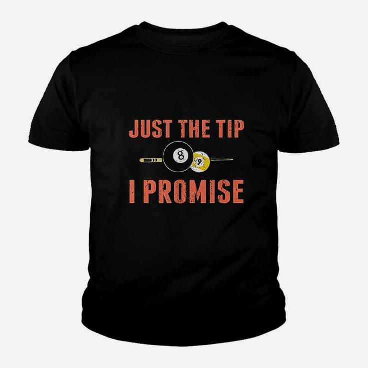 Just The Tip 8 Ball Pool Billiards Player Funny Gift Youth T-shirt