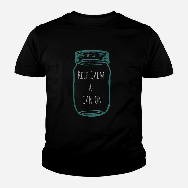 Keep Calm And Can On Youth T-shirt