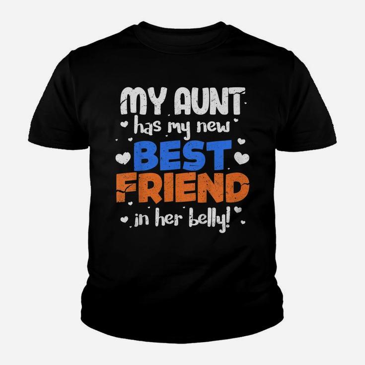 Kids My Aunt Has My New Best Friend In Her Belly Cousin Youth T-shirt