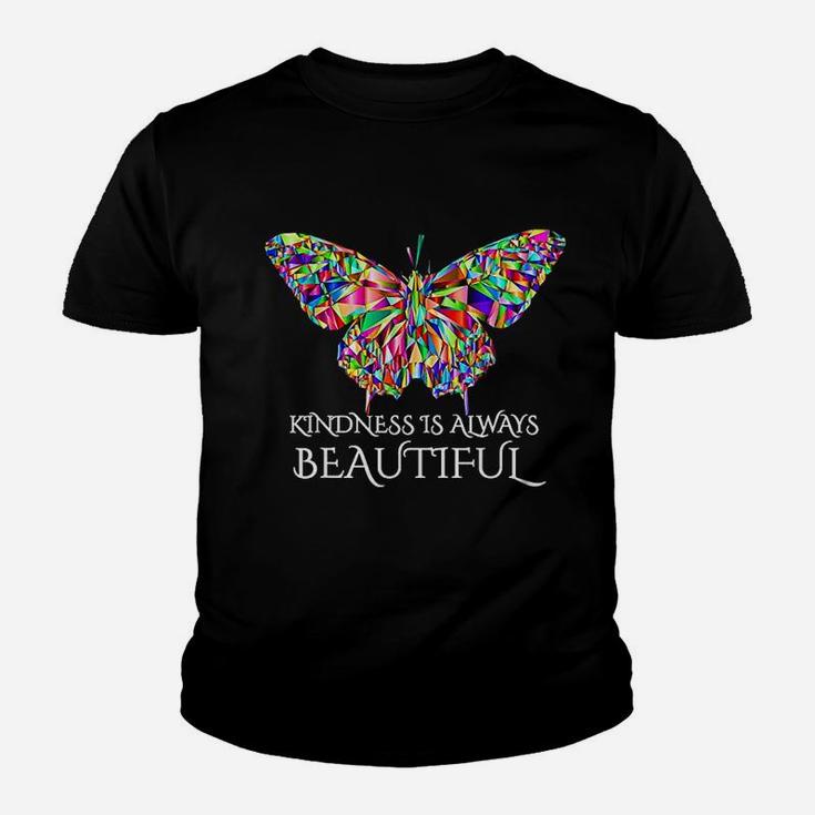 Kindness Is Always Beautiful Butterfly Youth T-shirt