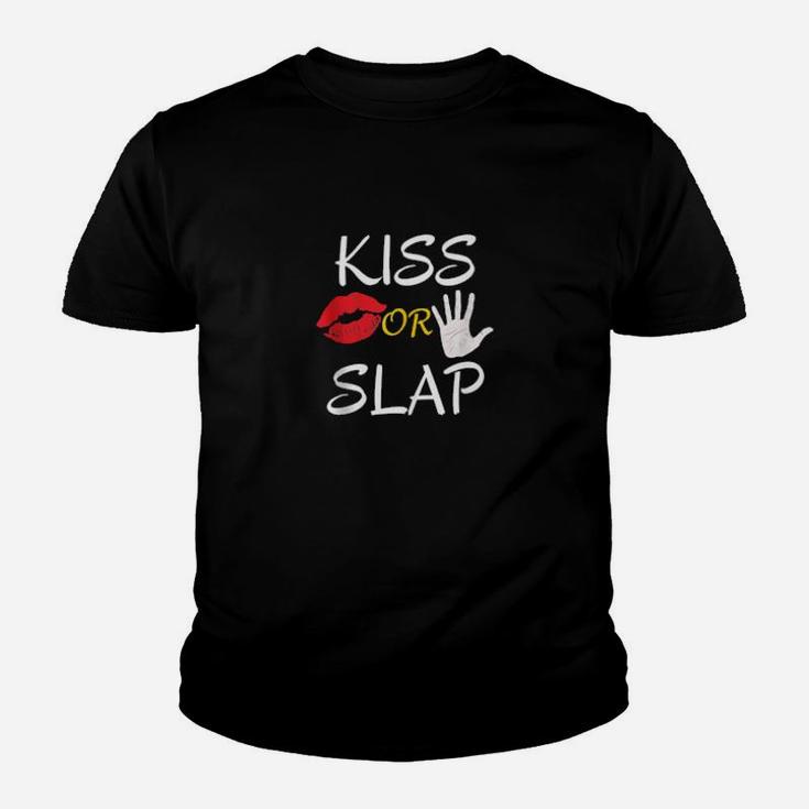Kiss Or Slap Valentines Day Youth T-shirt