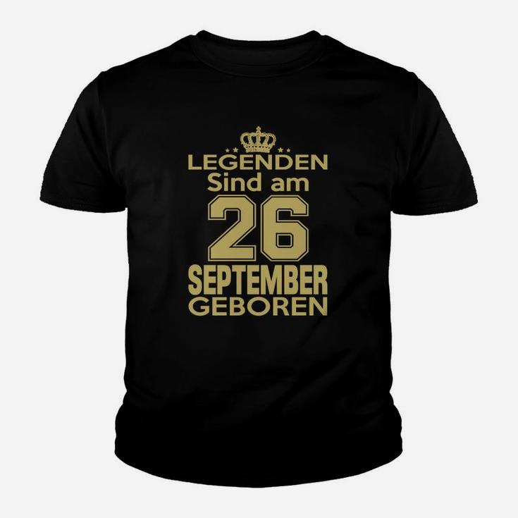 Legenden Sind Am 26 September Geboren Kinder T-Shirt