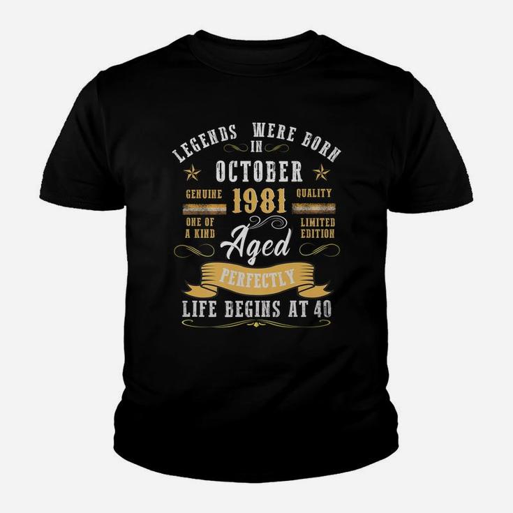 Legends Were Born In October 1981 - Aged Perfectly Youth T-shirt