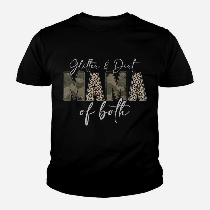 Leopard Glitter Dirt Mom Mama Of Both Camouflage Mothers Day Sweatshirt Youth T-shirt