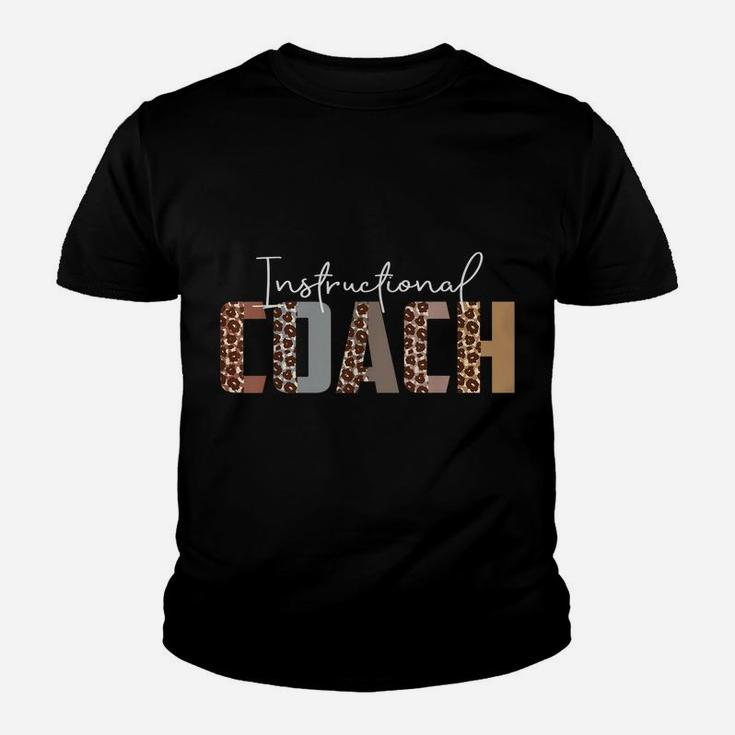 Leopard Instructional Coach Funny Job Title School Worker Youth T-shirt