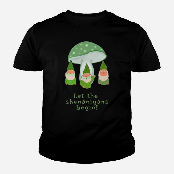 Let The Shenanigans Begin Irish Green Gnomes St Patricks Day Youth T-shirt