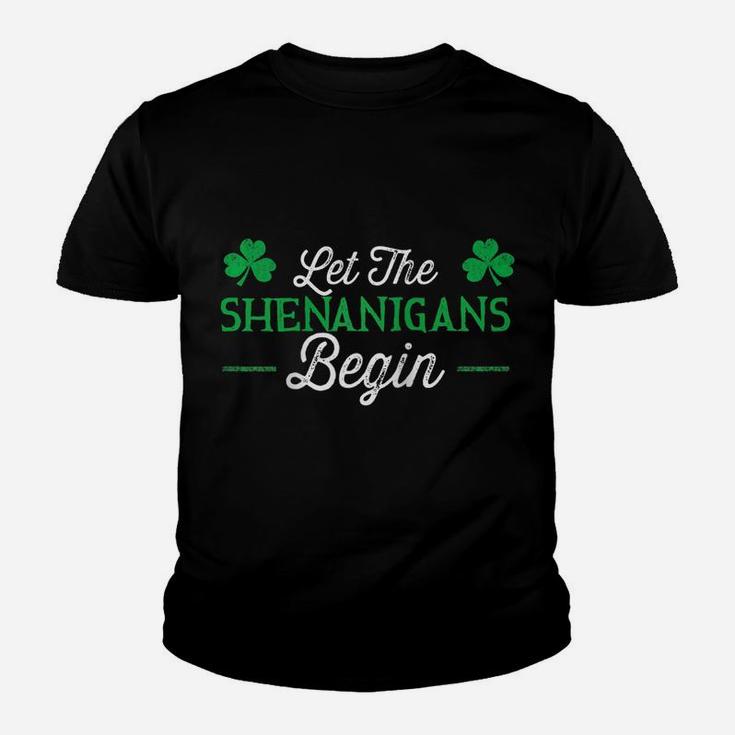 Let The Shenanigans Begin St Patricks Day Gift Raglan Baseball Tee Youth T-shirt