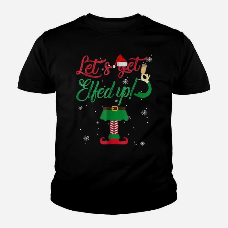 Let's Get Elfed Up Funny Drinking Christmas Gift Youth T-shirt