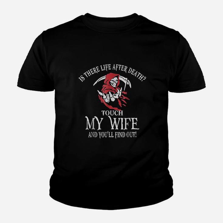 Life After Death Touch My Wife Youth T-shirt