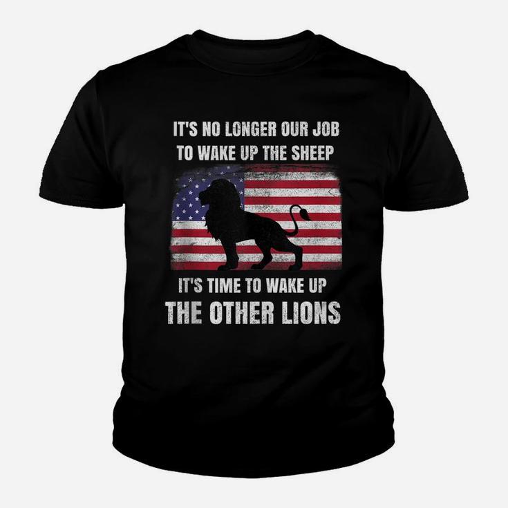 Lions Not Sheep No Longer Wake Up Sheep Wake Up Other Lions Youth T-shirt
