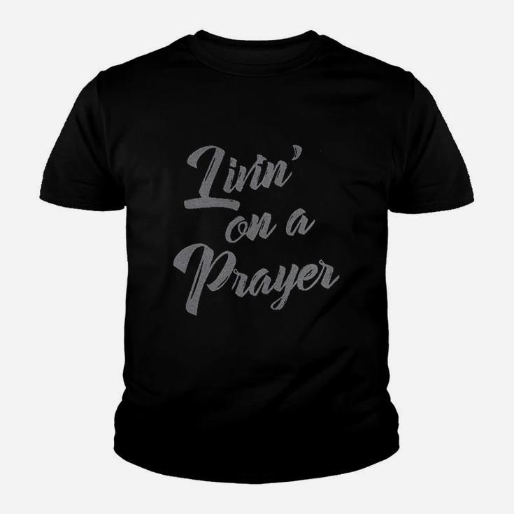 Living On A Prayer Youth T-shirt
