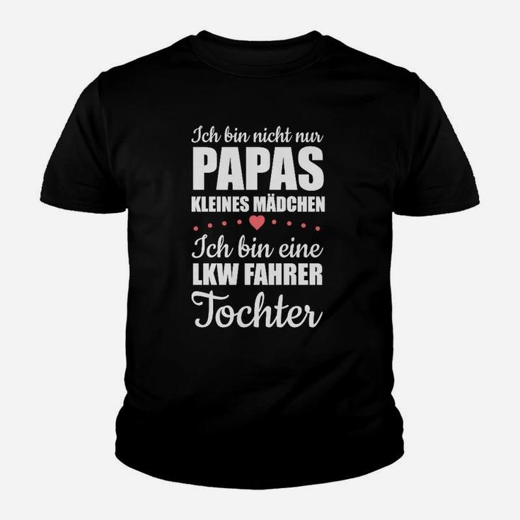 Lkw Fahrer Tochter Hier Bestellen Kinder T-Shirt