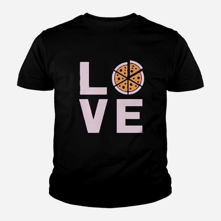 Love Pizza Funny Gift Idea For Pizza Lovers Youth T-shirt