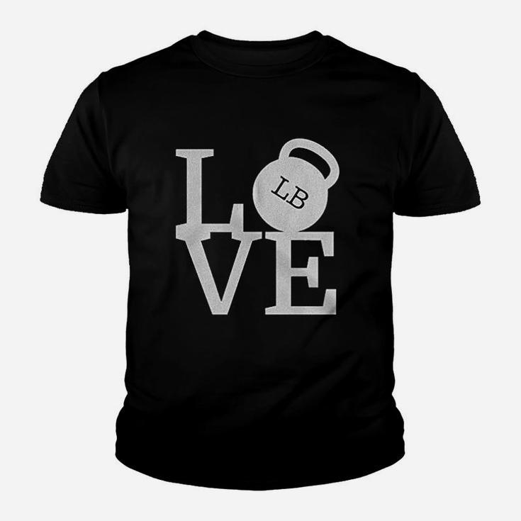 Love Weights Workout Gym Working Out Lifting Youth T-shirt