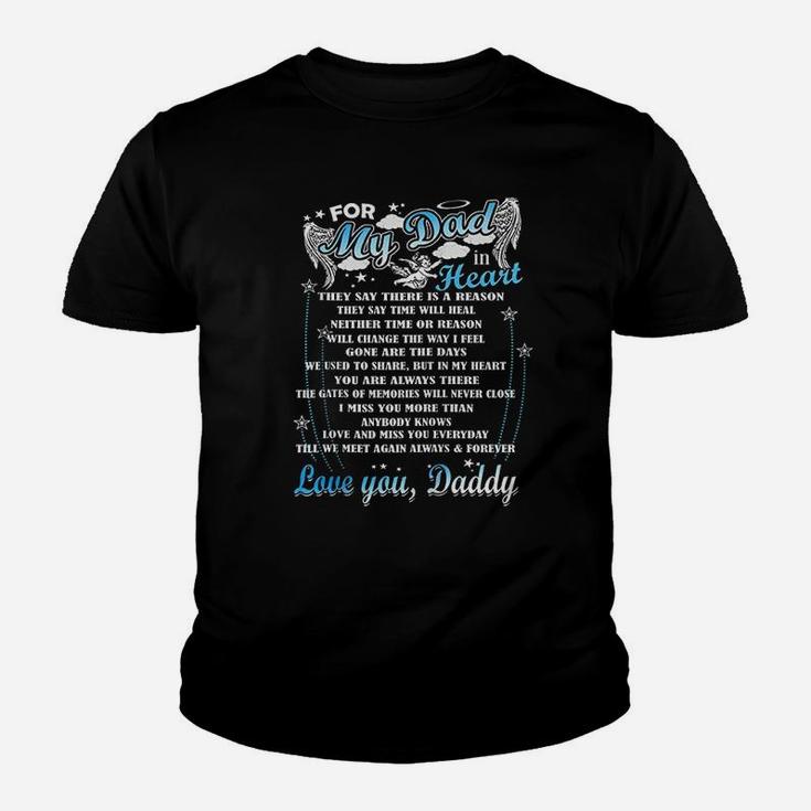 Loving Memorial My Dad  For My Dad Lives In Heaven Zip Youth T-shirt