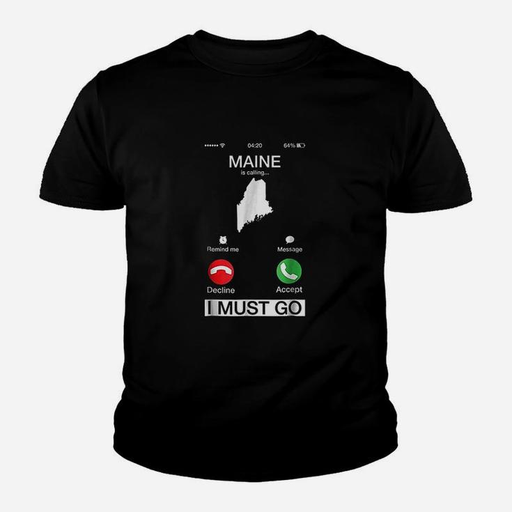Maine Is Calling And I Must Go Funny Phone Screen Youth T-shirt