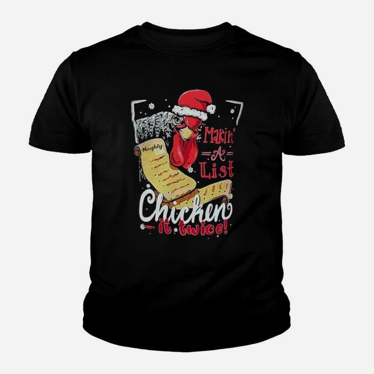 Making  A List Chicken It Twice Youth T-shirt