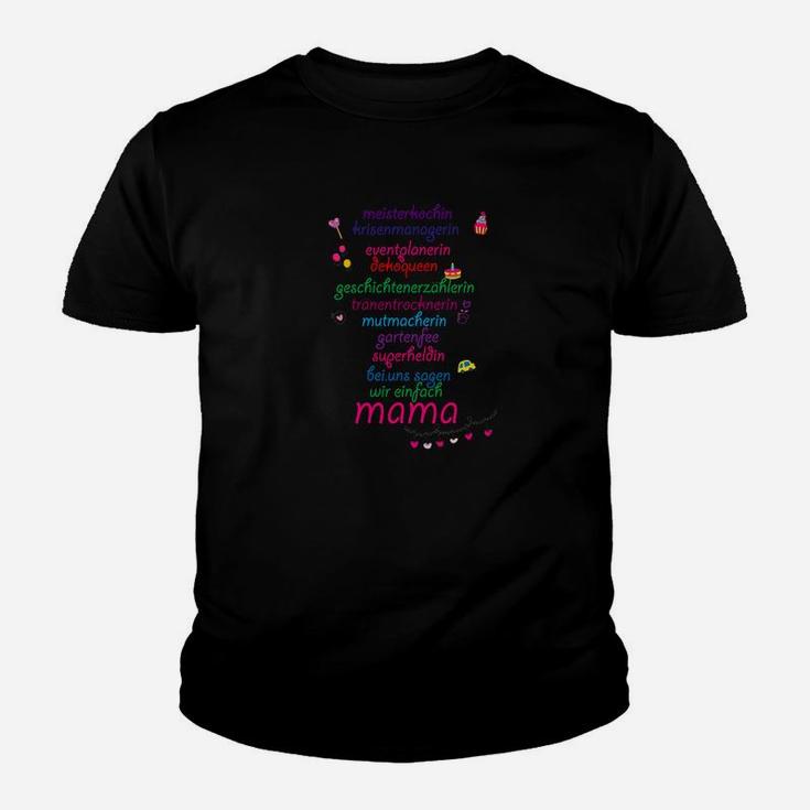 Mama Multitasking Muttertag Kinder T-Shirt