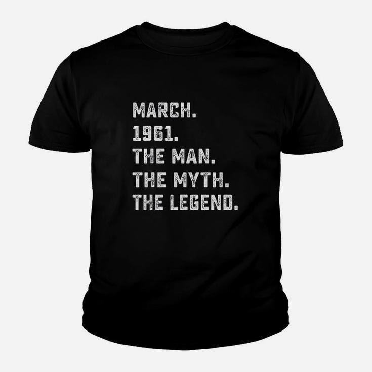 March The Man Myth Legend 1961 Youth T-shirt