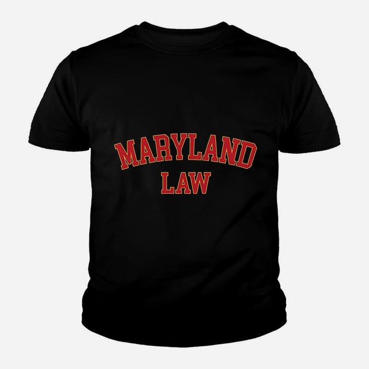 Maryland Law, Maryland Bar Graduate Gift Lawyer College Youth T-shirt