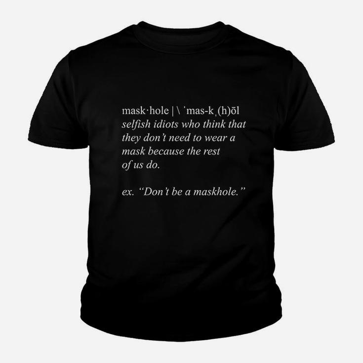 Maskhole Definition Youth T-shirt