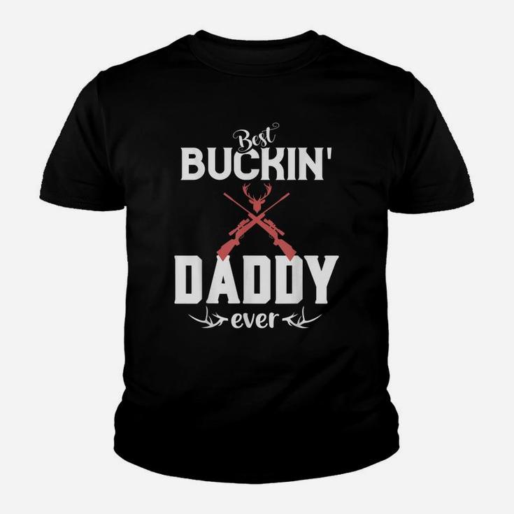 Mens Best Buckin' Daddy Ever Shirt Deer Hunter Gifts Fathers Day Youth T-shirt