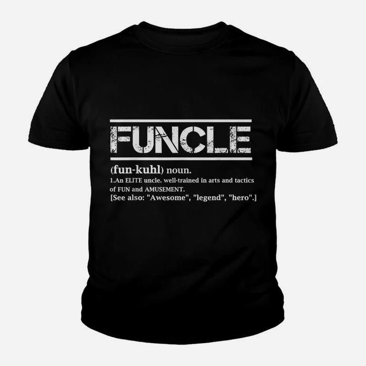 Mens Cool Uncle Gift Uncle B-Day Present Funcle Definition Uncle Youth T-shirt