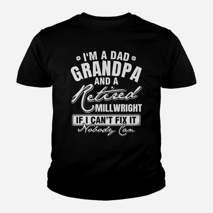 Mens Dad Grandpa And A Retired Millwright Funny Xmasfather's Day Youth T-shirt