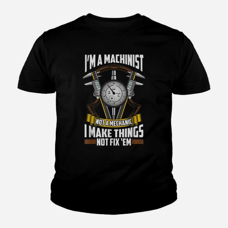 Mens Funny Machinist Operator Cnc Machinist Job Pride Make Things Youth T-shirt