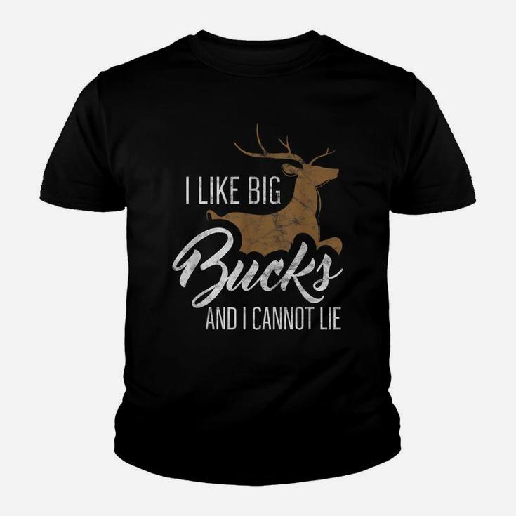 Mens I Like Big Bucks And I Cannot Lie Funny Hunting Youth T-shirt