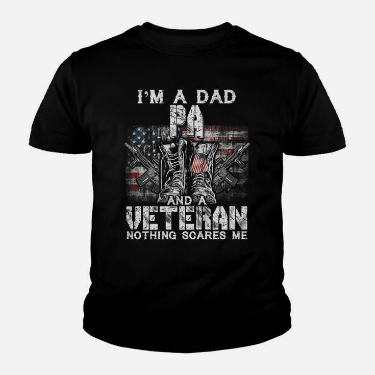 Mens I'm A Dad Pa Veteran Nothing Scares Me Proud Youth T-shirt