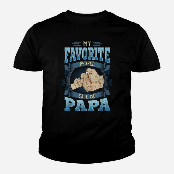 Mens My Favorite People Call Me Papa Gifts Papa Fathers Day Youth T-shirt