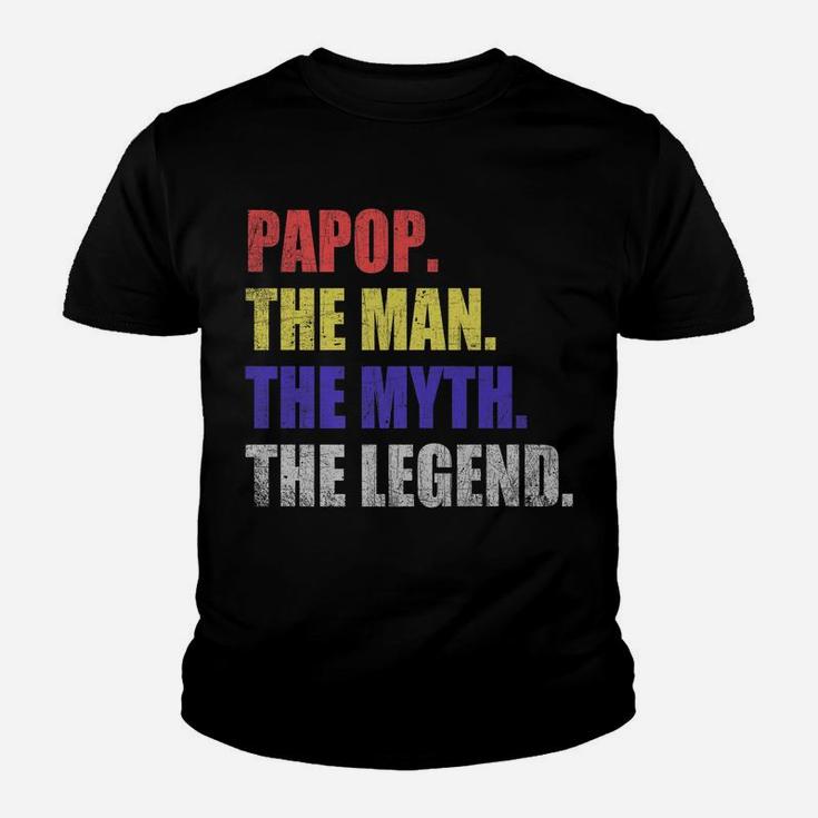 Mens Papop Man Myth Legend Youth T-shirt