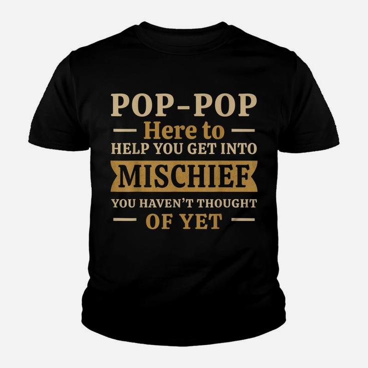 Mens Pop-Pop From Grandchildren To Grampy Pawpaw Mischief Grandad Youth T-shirt