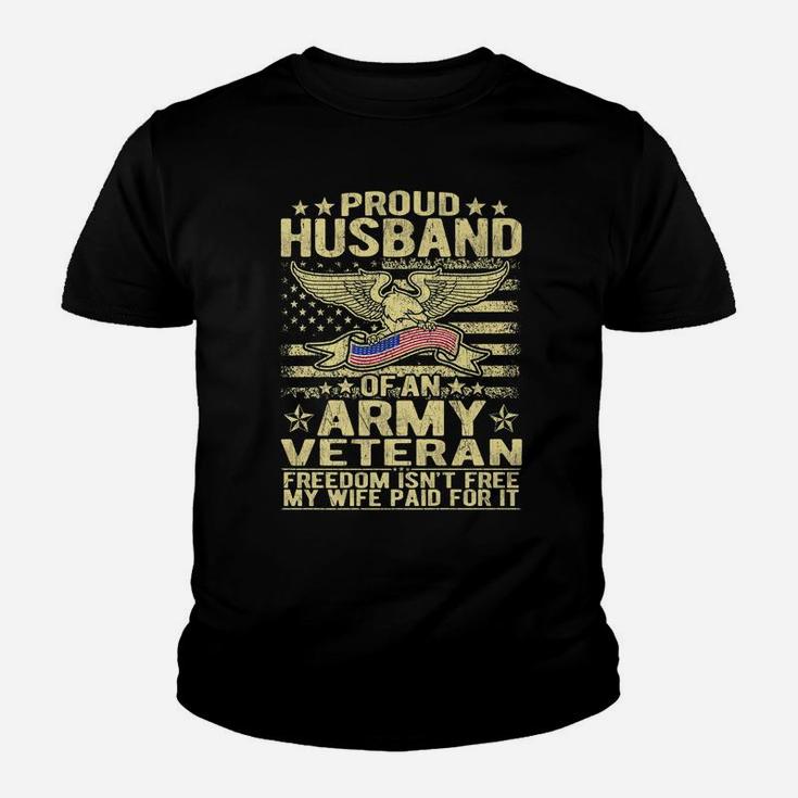Mens Proud Husband Of Army Veteran Spouse Gift Freedom Isn't Free Youth T-shirt