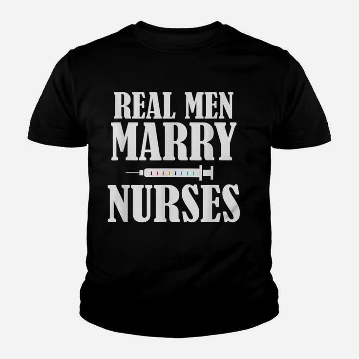 Mens Real Men Marry Nurses Shirt For Men Youth T-shirt