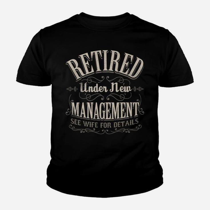 Mens Retired Under New Management See Wife For Details Vintage Youth T-shirt