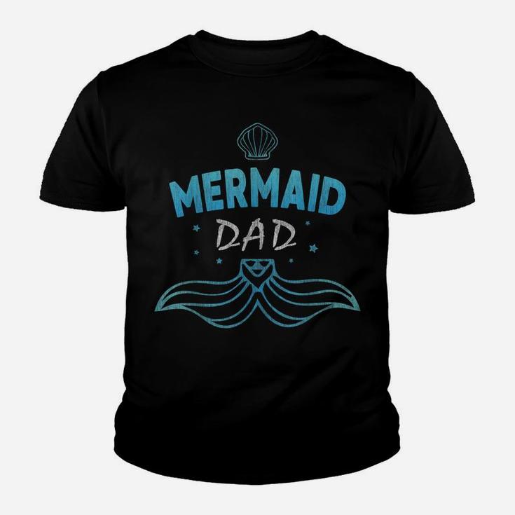 Mermaid Birthday Party Shirt Funny Dad Daddy Father Gift Tee Youth T-shirt
