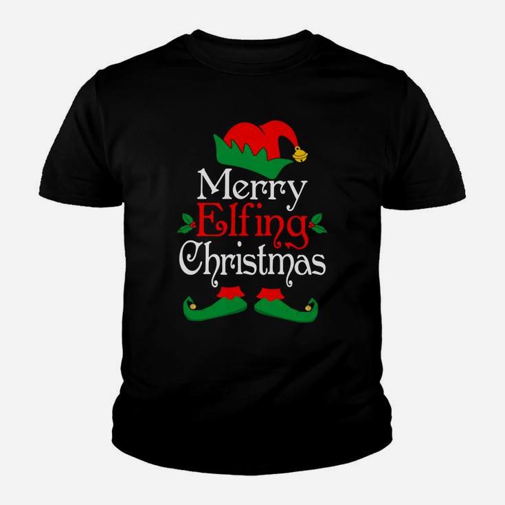 Merry Elfing Christmas Elves Gifts Funny Elf Xmas Youth T-shirt