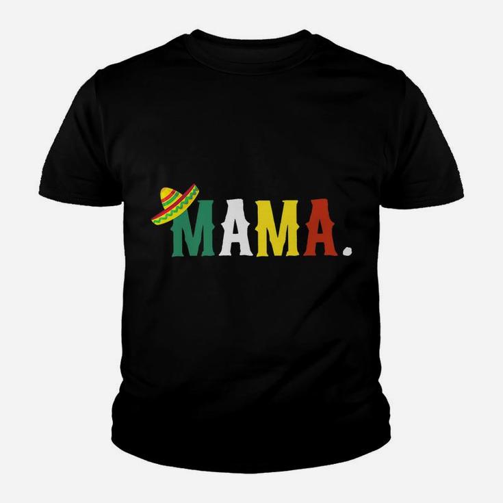 Mexican Fiesta Birthday Party Theme Mama Matching Family Mom Youth T-shirt