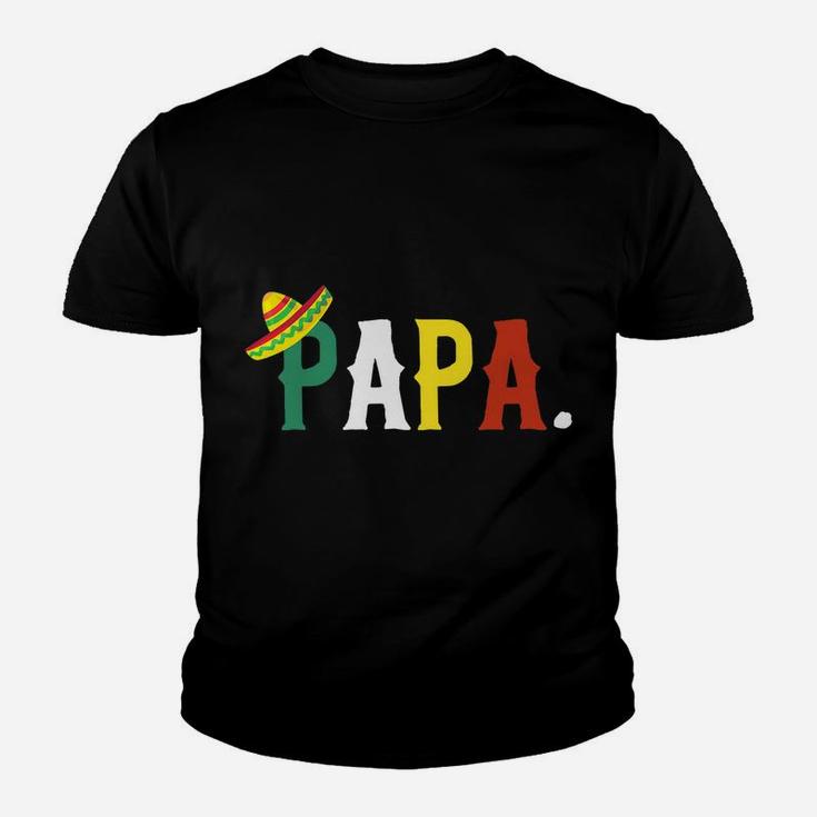 Mexican Fiesta Birthday Party Theme Papa Matching Family Dad Youth T-shirt