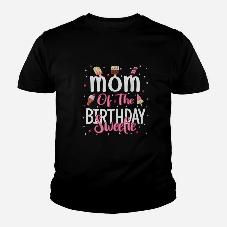 Mom Of The Birthday Sweetie Youth T-shirt