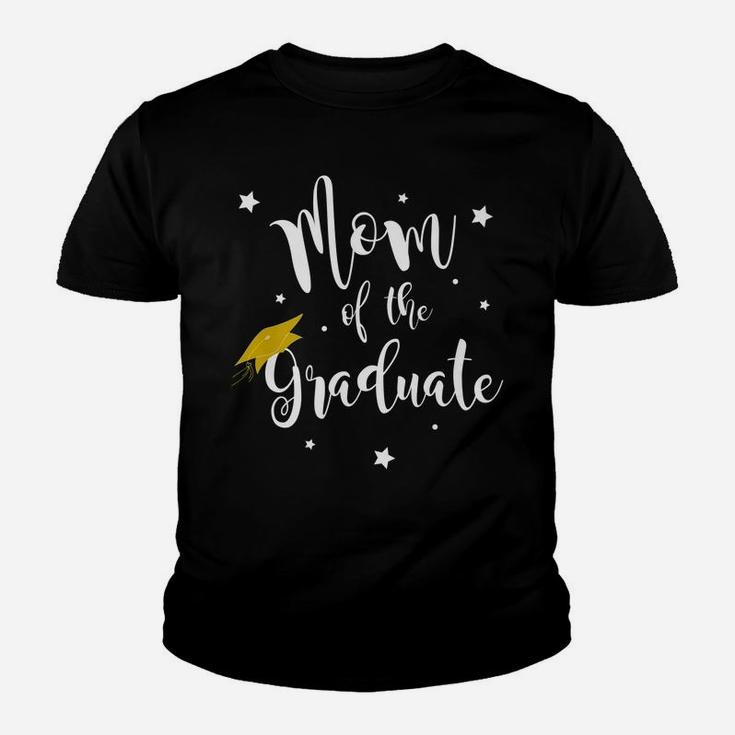 Mom Of The Graduate T-Shirt Graduation Family Mother Gift Youth T-shirt
