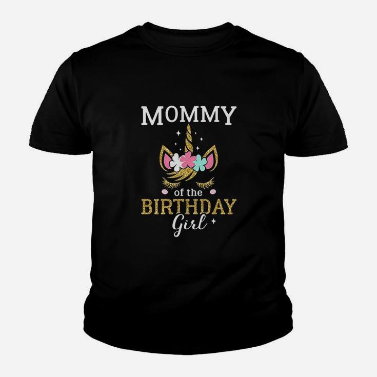 Mommy Of The Birthday Girl Unicorn Youth T-shirt