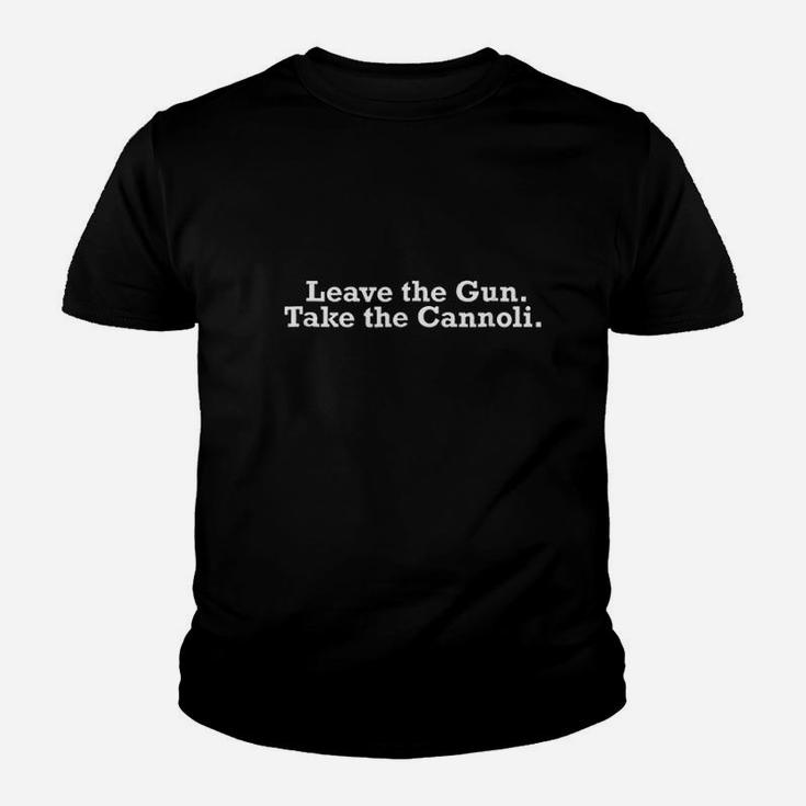 Movie Quote Leave The Take The Cannoli Youth T-shirt