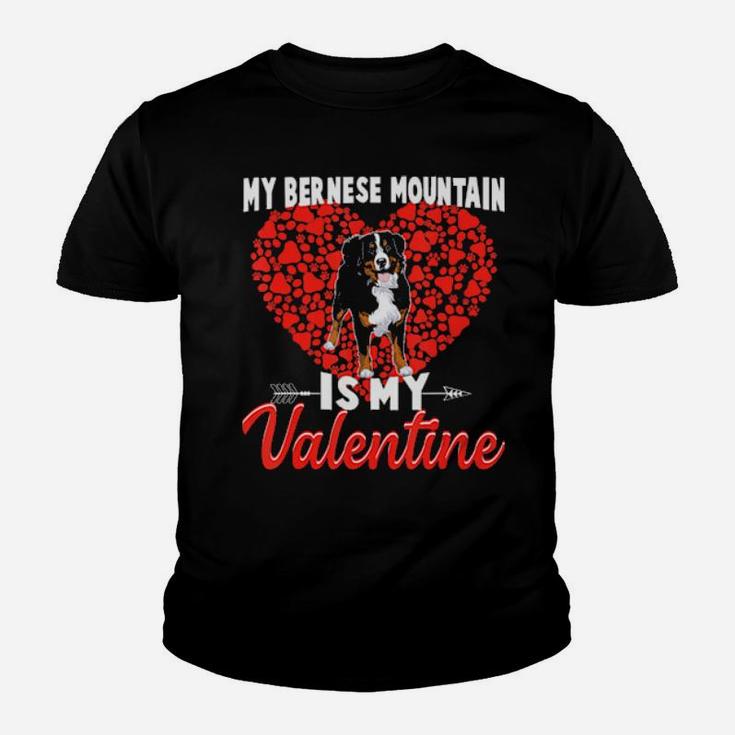 My Bernese Mountain Is My Valentine Youth T-shirt