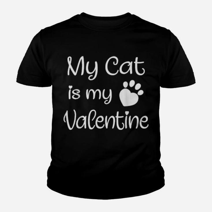 My Cat Is My Valentine Paw Heart Pet Owner Youth T-shirt