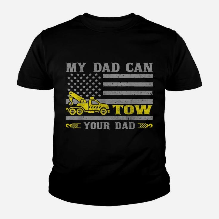 My Dad Can Tow Your Dad Funny Tow Truck Operator Youth T-shirt