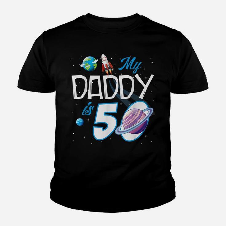 My Dad Is 50 Years Funny Daddy Father 50Th Years Birthday Youth T-shirt