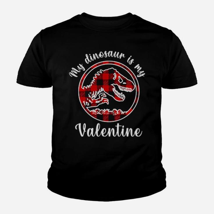 My Dinosaur Is My Valentine Youth T-shirt